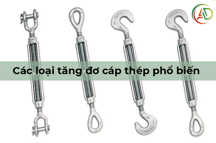 Các loại tăng đơ cáp thép phổ biến