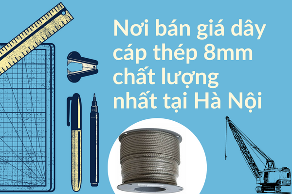 Nơi bán giá dây cáp thép 8mm chất lượng nhất tại Hà Nội